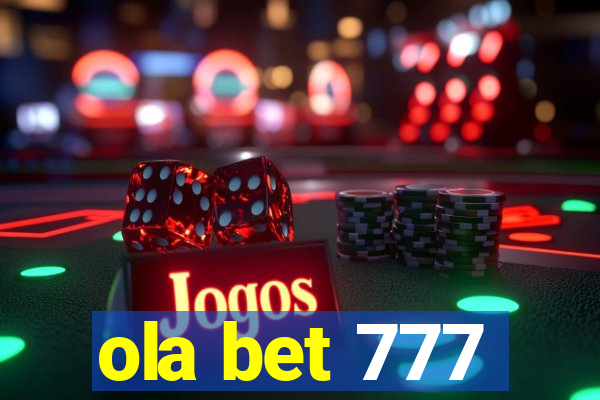 ola bet 777